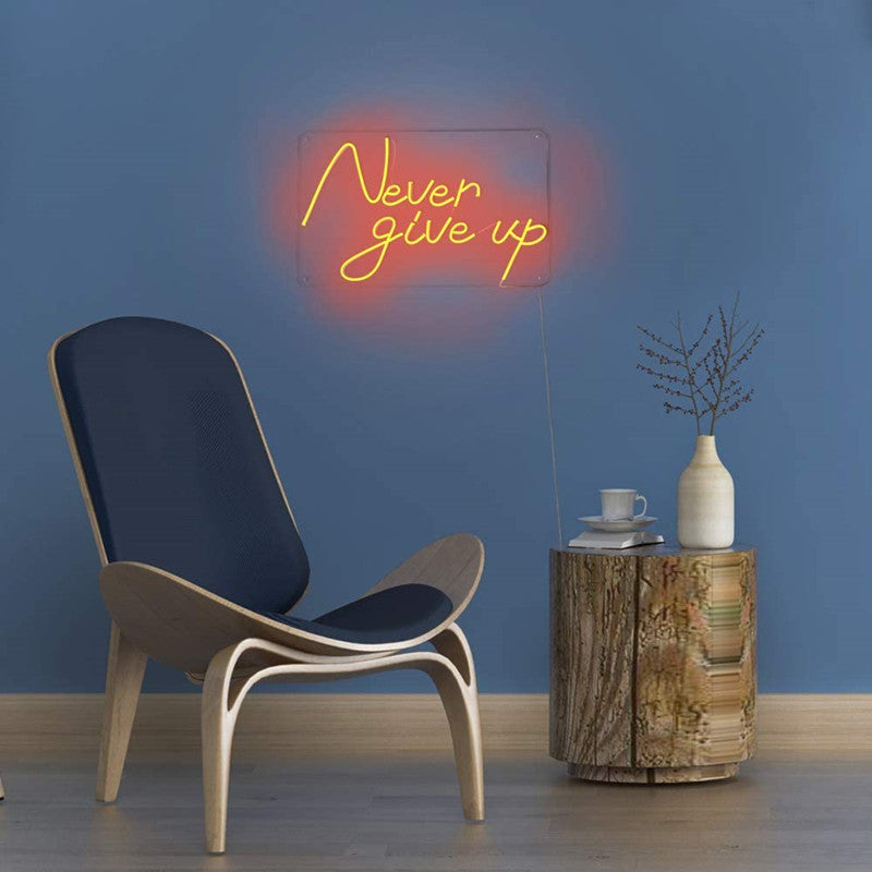 Acrylic  Never Give Up LED Neon Sign For Wall Decor